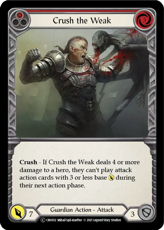Crush the Weak