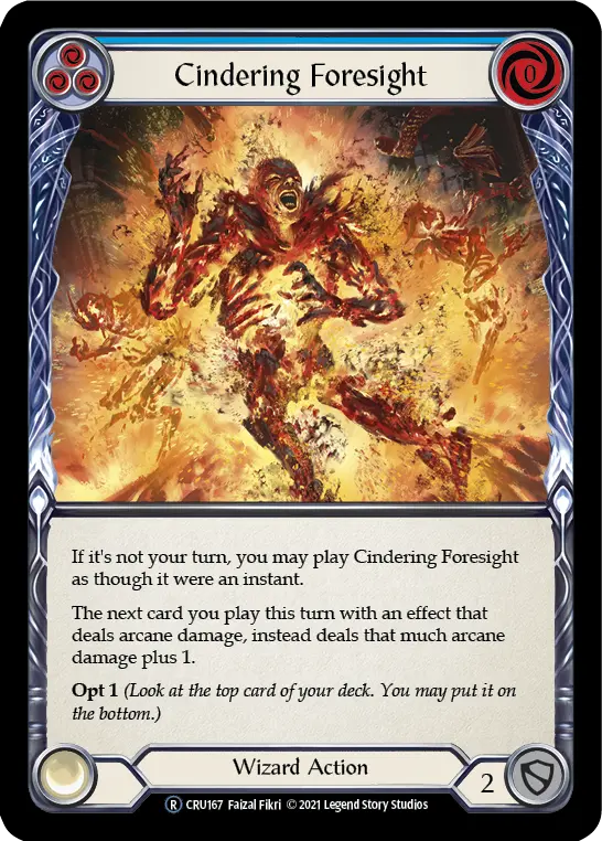 Cindering Foresight